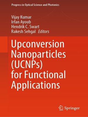 cover image of Upconversion Nanoparticles (UCNPs) for Functional Applications